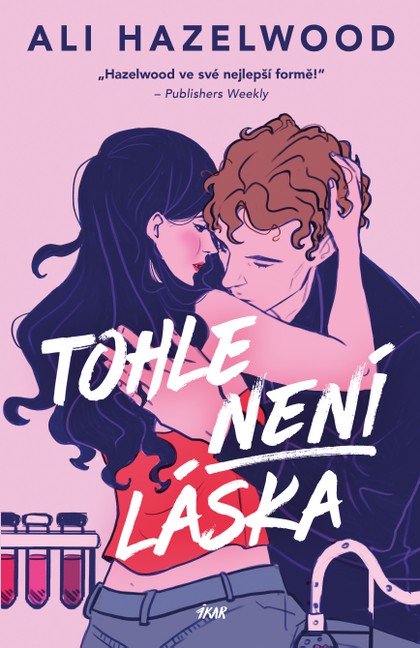 E-kniha Tohle není láska - Ali Hazelwood