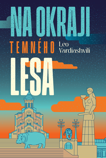 E-kniha Na okraji temného lesa - Leo Vardiashvili