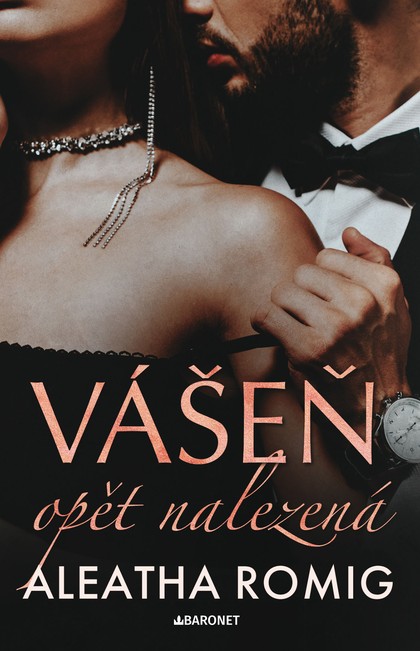 E-kniha Vášeň opět nalezená - Aleatha Romig