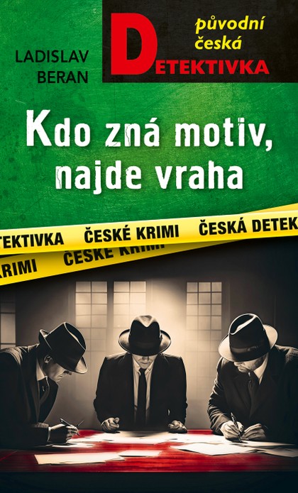 E-kniha Kdo zná motiv, najde vraha  - Ladislav Beran