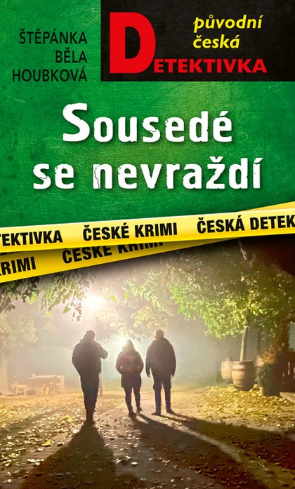 E-kniha Sousedé se nevraždí - Štěpánka Běla Houbková
