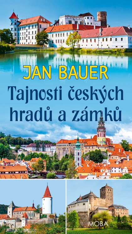 E-kniha Tajnosti českých hradů a zámků - Jan Bauer