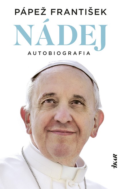 E-kniha Nádej - Jorge Mario Bergoglio – pápež František a Pope Francis