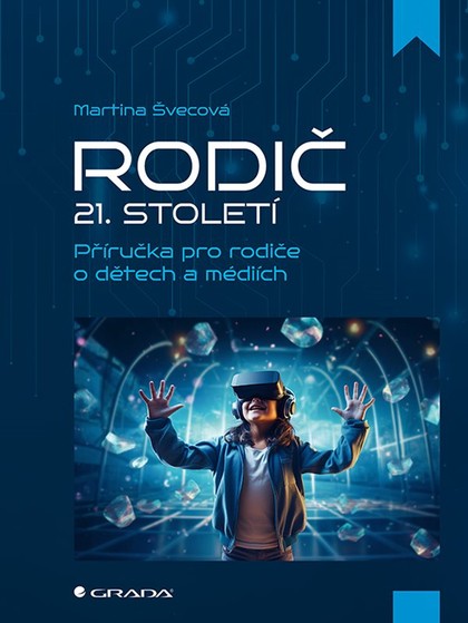 E-kniha Rodič 21. století - Martina Švecová