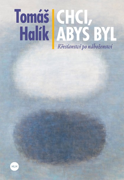 E-kniha Chci, abys byl - Tomáš Halík