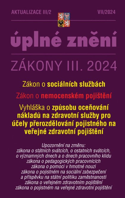 E-kniha Aktualizace III/2 / 2024 - o sociálních službách, o nemocenském pojištění - Autor Neuveden