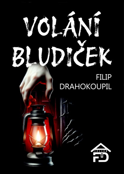 E-kniha Volání Bludiček - Filip Drahokoupil