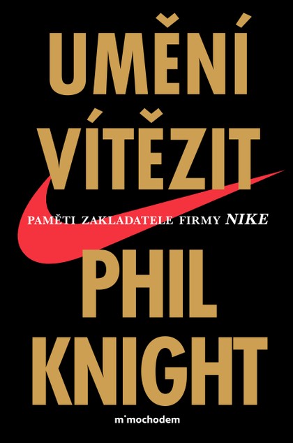 E-kniha Umění vítězit - Phil Knight