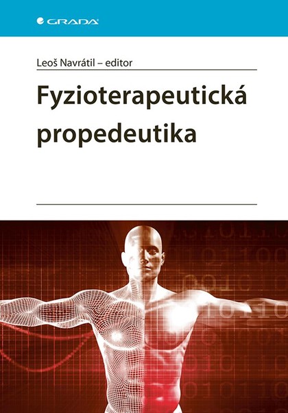 E-kniha Fyzioterapeutická propedeutika - kolektiv a, Leoš Navrátil