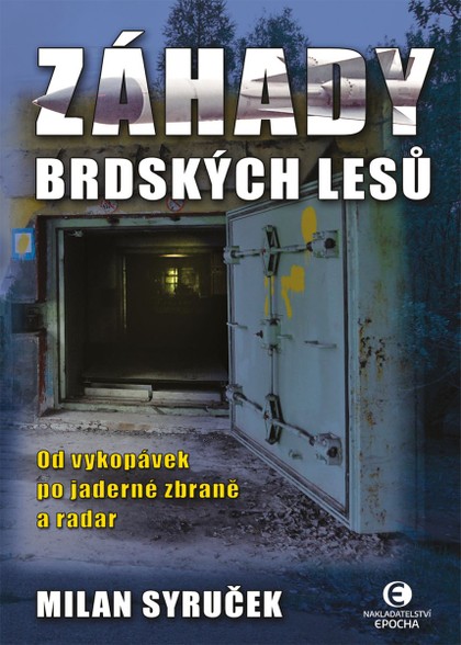 E-kniha Záhady brdských lesů (2. vydání) - Milan Syruček