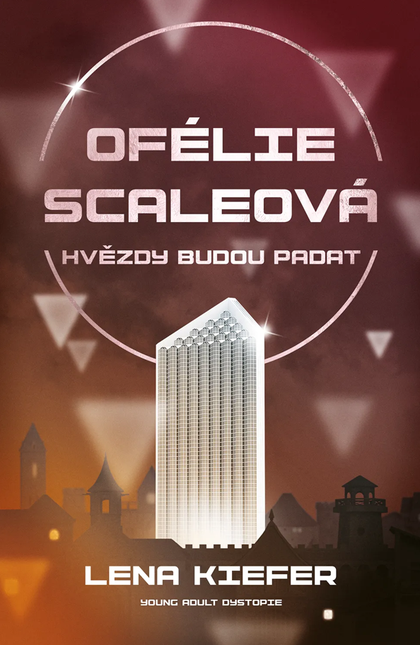 E-kniha Ofélie Scaleová: Hvězdy budou padat - Lena Kiefer