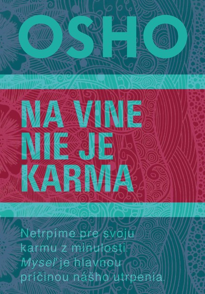 E-kniha Na vine nie je karma - Osho