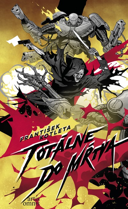 E-kniha Totálne do mŕtva - František Kotleta