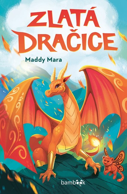 E-kniha Zlatá dračice - Maddy Mara