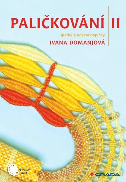 E-kniha Paličkování II - Ivana Domanjová