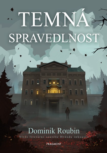E-kniha Temná spravedlnost - Dominik Roubin