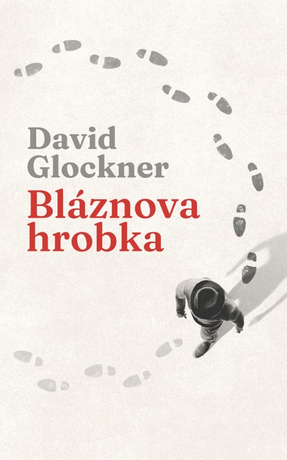 E-kniha Bláznova hrobka - David Glockner