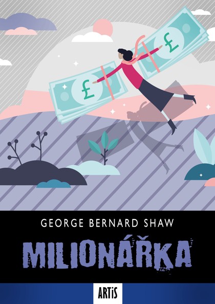 E-kniha Milionářka - George Bernard Shaw