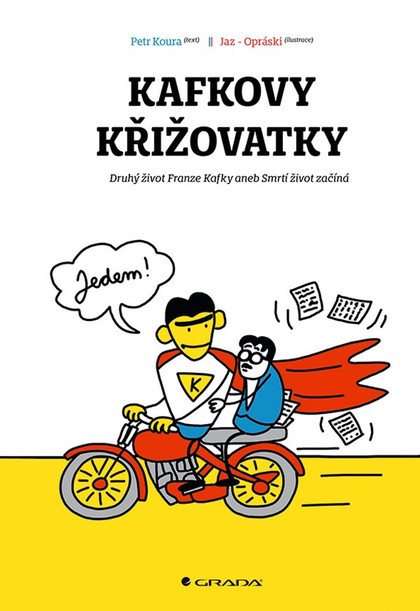 E-kniha Kafkovy křižovatky - jaz, Petr Koura