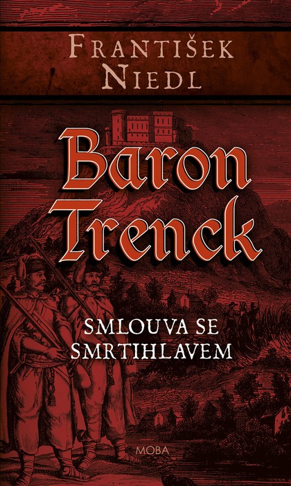 E-kniha Baron Trenck – smlouva se smrtihlavem - František Niedl