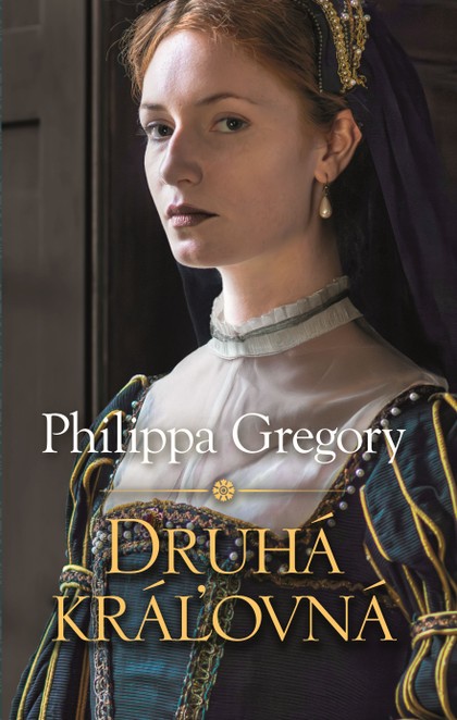 E-kniha Druhá kráľovná - Philippa Gregory