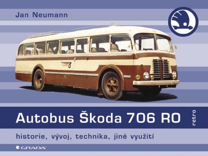 E-kniha Autobus Škoda 706 RO - Jan Neumann
