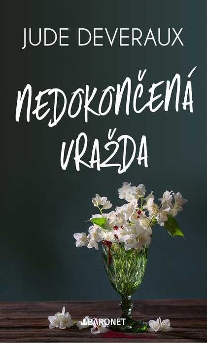 E-kniha Nedokončená vražda - Jude Deveraux