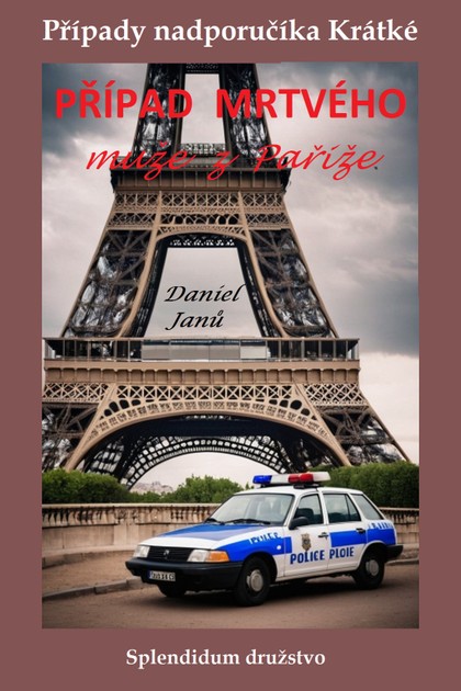 E-kniha Případ mrtvého muže z Paříže - Daniel  Janů