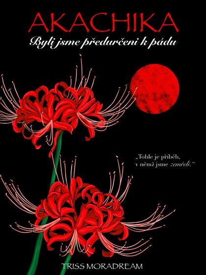E-kniha Akachika - Triss Moradream