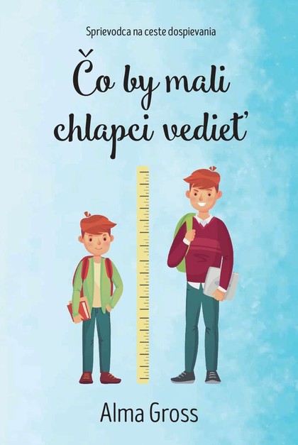 E-kniha Čo by mali chlapci vedieť - Alma Gross