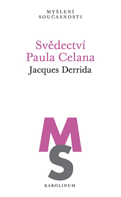 E-kniha Svědectví Paula Celana - Jacques Derrida
