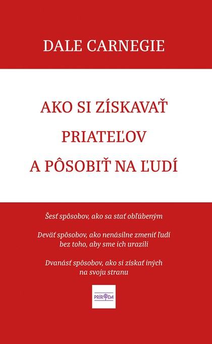 E-kniha Ako si získavať priateľov a pôsobiť na ľudí - Dale Carnegie