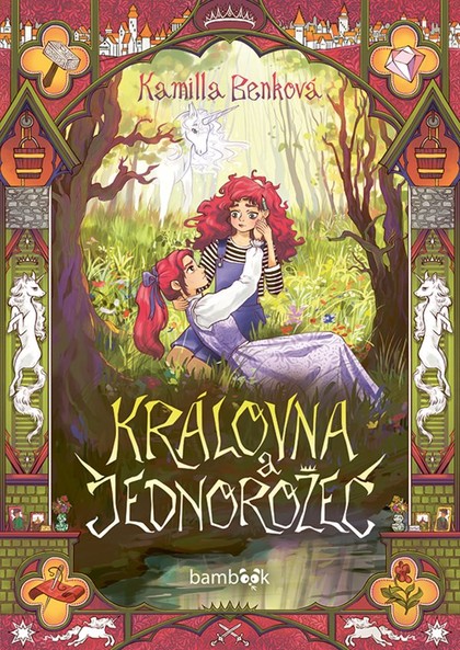 E-kniha Královna a jednorožec - Kamilla Benková