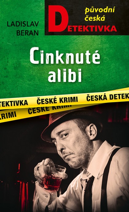 E-kniha Cinknuté alibi - Ladislav Beran