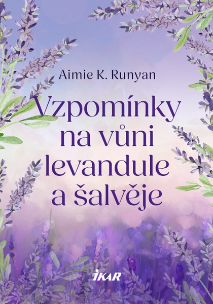 E-kniha Vzpomínky na vůni levandule a šalvěje - Aimie K. Runyan