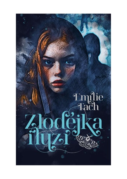 E-kniha Zlodějka iluzí - Emílie Tach