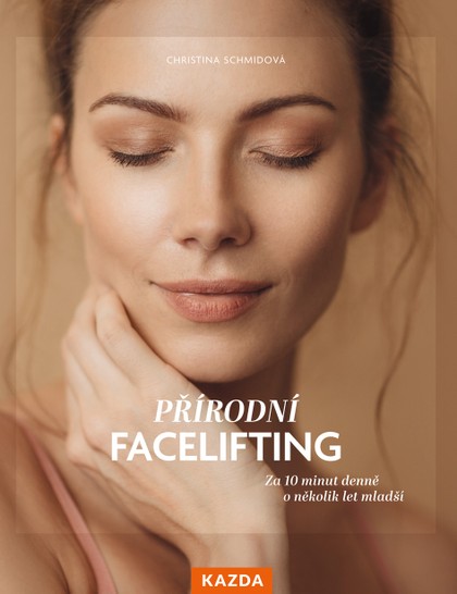 E-kniha Přírodní facelifting - Christina Schmid