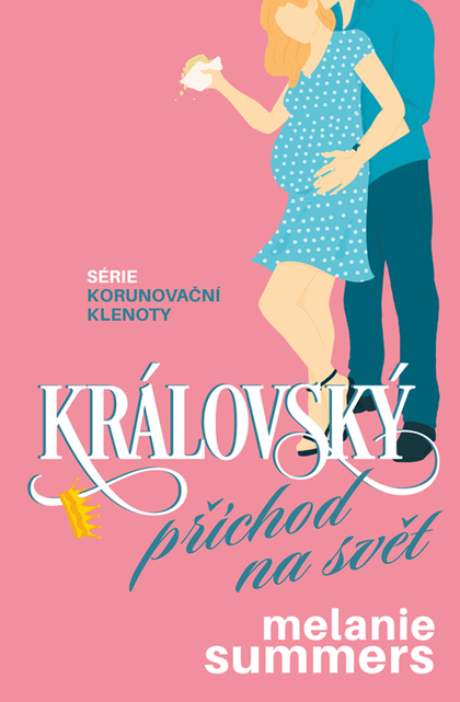 E-kniha Královský příchod na svět - Melanie Summers