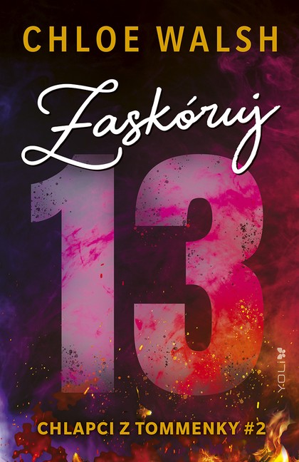 E-kniha Zaskóruj 13 - Chloe Walsh