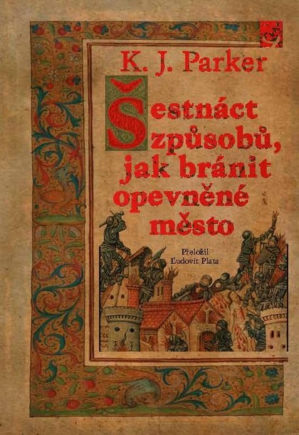 E-kniha Šestnáct způsobů, jak bránit opevněné město - K. J. Parker
