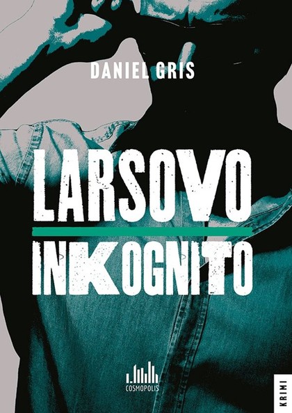 E-kniha Larsovo inkognito - Daniel Gris