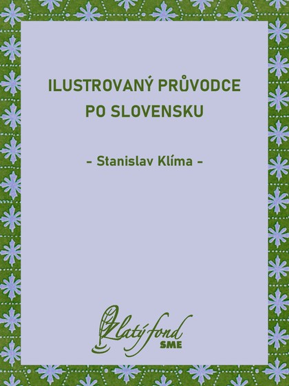 E-kniha Ilustrovaný průvodce po Slovensku - Stanislav Klíma