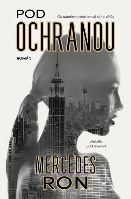 E-kniha Pod ochranou - Mercedes Ron