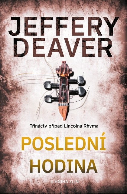 E-kniha Poslední hodina - Jeffery Deaver