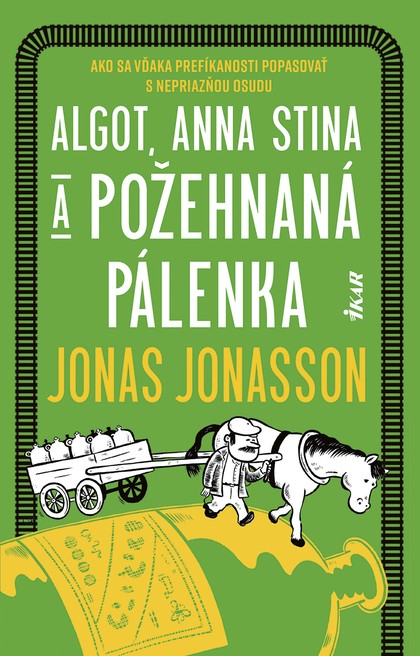E-kniha Algot, Anna Stina a požehnaná pálenka - Jonas Jonasson