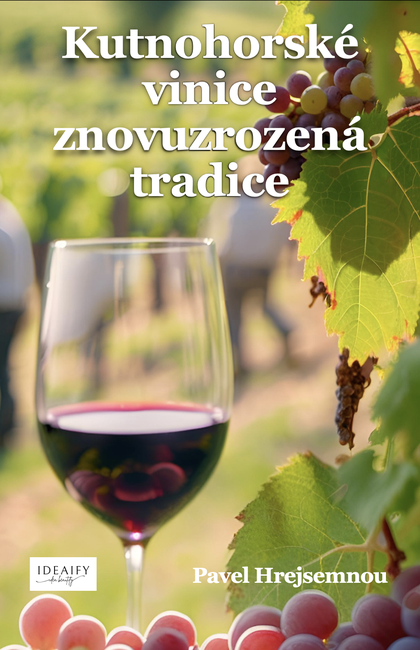 E-kniha Kutnohorské vinice - Pavel Hrejsemnou
