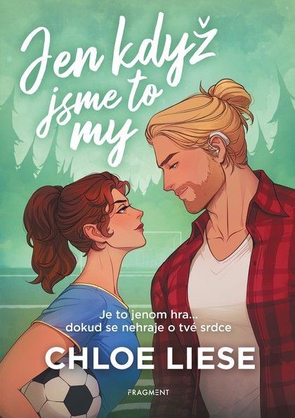 E-kniha Jen když jsme to my - Chloe Liese