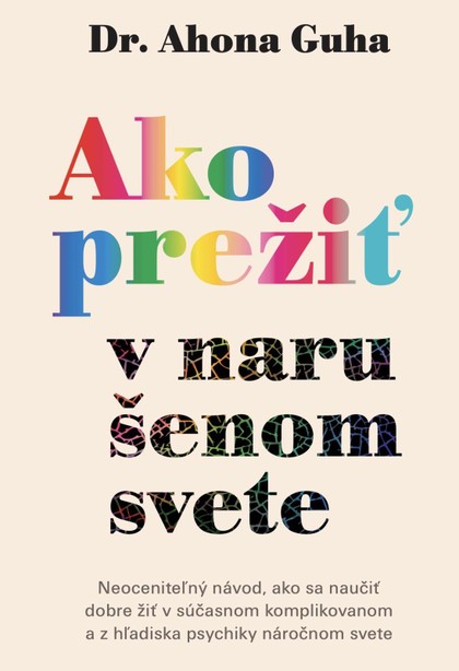 E-kniha Ako prežiť v narušenom svete - Ahona Guha