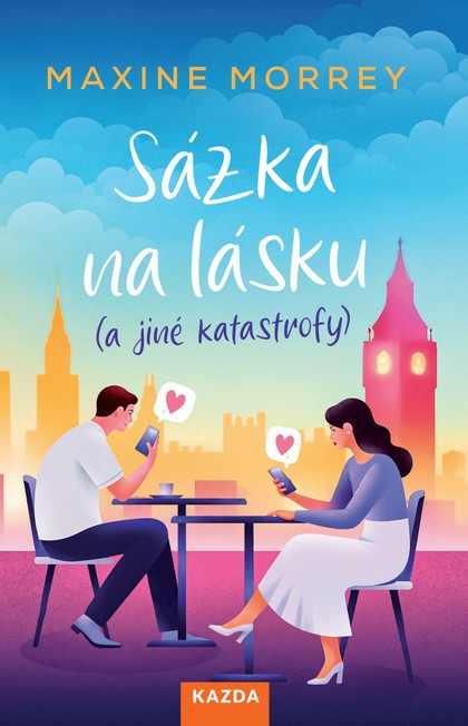 E-kniha Sázka na lásku (a jiné katastrofy) - Maxine Morrey
