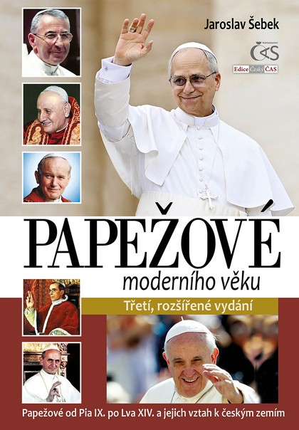 E-kniha Papežové moderního věku (3., rozšířené vydání) - Jaroslav Šebek